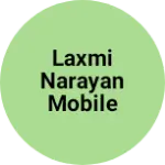Business logo of LAXMI NARAYAN MOBILE WORLD