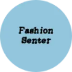 Business logo of Fashion senter