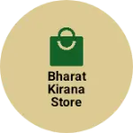 Business logo of bharat kirana store