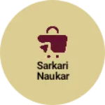 Business logo of Sarkari naukar