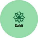 Business logo of Sahit
