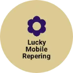 Business logo of Lucky mobile repering centre
