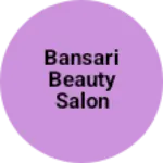 Business logo of Bansari Beauty salon