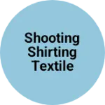 Business logo of Shooting shirting textile
