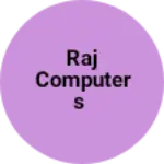Business logo of Raj computers