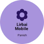 Business logo of Lirbai mobile