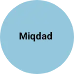 Business logo of Miqdad