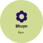Business logo of Bhuyn