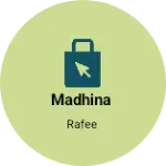 Business logo of Madhina