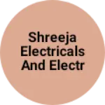 Business logo of Shreeja electricals and electronics
