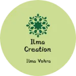 Business logo of Ilma creation