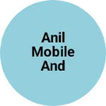 Business logo of Anil mobile and electricals