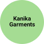 Business logo of Kanika garments