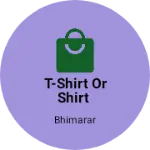 Business logo of T-shirt or shirt