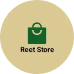 Business logo of Reet store