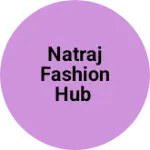Business logo of Natraj fashion hub