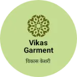 Business logo of Vikas garment