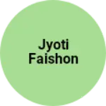 Business logo of Jyoti faishon