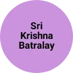 Business logo of Sri Krishna Batralay