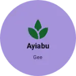 Business logo of Ayiabu