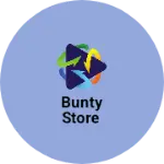 Business logo of Bunty Store