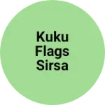 Business logo of Kuku Flags Sirsa