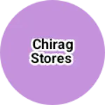 Business logo of Chirag Stores