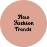 Business logo of New FASHION TRENDS