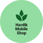 Business logo of Hardik mobile Shop barwaha