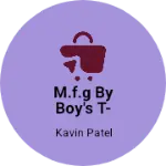 Business logo of M.f.g by boy's T- shirt&track