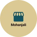 Business logo of Mohanjali