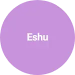 Business logo of Eshu