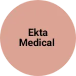 Business logo of Ekta medical