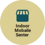 Business logo of Indoor mobaile senter
