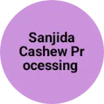 Business logo of Sanjida cashew processing