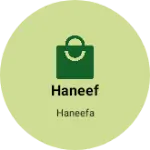Business logo of Haneef