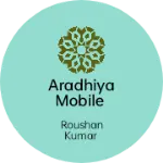 Business logo of Aradhiya mobile