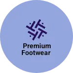 Business logo of Premium footwear
