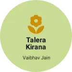 Business logo of Talera Kirana Stores