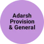 Business logo of Adarsh provision & general store