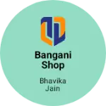 Business logo of Bangani shop
