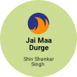 Business logo of Jai maa durge mobile and electronics shop