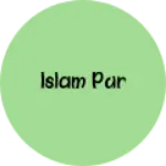 Business logo of Islam pur