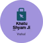 Business logo of Khatu shyam ji telecom