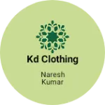 Business logo of KD CLOTHING based out of Gurgaon
