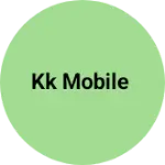 Business logo of Kk mobile