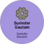 Business logo of Surinder Gautam