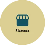 Business logo of Rizwana