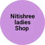 Business logo of NitishreeLadies shop