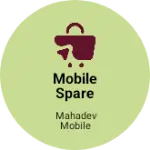 Business logo of Mobile spare